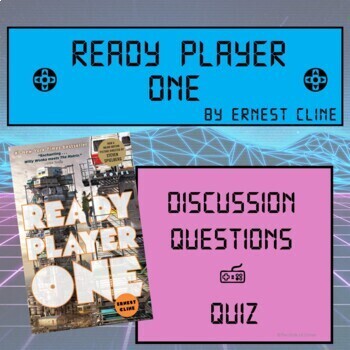 Preview of Ready Player One: Reading Discussion, Book Clubs, & Quiz! YA Dystopian Lit