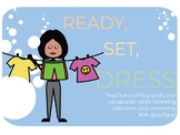 Ready, Set, Dress! Expressive Receptive Vocabulary Distanc
