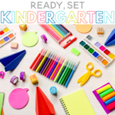 Ready, Set, Kindergarten: 75+ Activities to Prepare for Ki