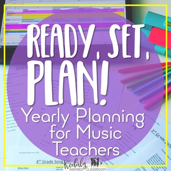 Preview of Elementary Music Yearly Planning "Ready, Set, Plan!" - Yearly plans & song lists