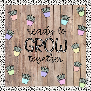 Ready To Grow Together - Spotted Bright Bulletin Board by Miss K Saves ...