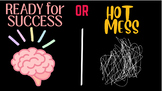 Ready for Success or Hot Mess?- Rules and Procedures Reset