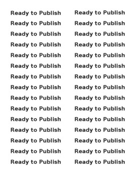 Preview of Ready to Publish Labels