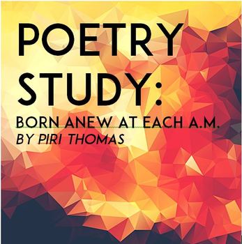 Preview of Poetry Study: Born Anew at Each A.M. (Worksheet & Teacher Key)