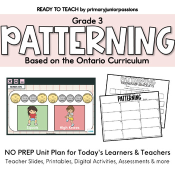 Preview of Ready to Teach | Grade 3 Patterning Math Unit Plan | Ontario