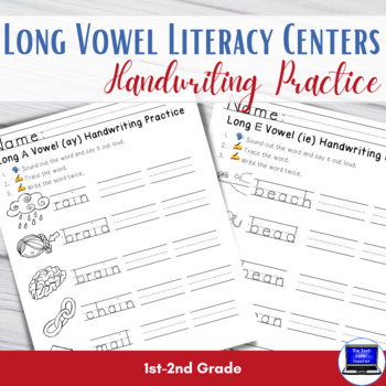 Preview of Ready to Use: Long Vowel Literacy Centers (Handwriting Practice)