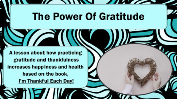Preview of Ready to Use MINDFULNESS GRATITUDE ATTITUDE SEL LESSON 3 Vid & Activity