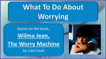 Preview of Ready to Use No Prep WORRY STRESS ANXIETY No Prep SEL Lesson 3 vid & activ PBIS