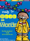 Ready to Work on Words - April Word Work 2nd Grade