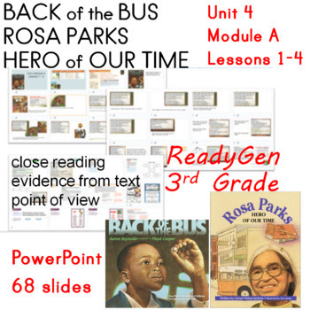 Preview of ReadyGEN 3rd Grade Unit 4 Module A  Lessons 1–4 Back of the Bus and Rosa Parks 