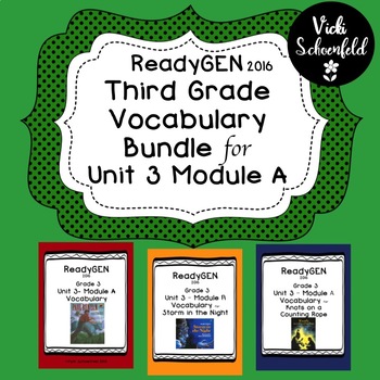 Preview of ReadyGEN Grade 3 Unit 3 Module A Vocabulary Bundle Pack