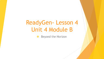 Preview of ReadyGen 2016 Grade 5: Unit 4 Module B - Google Slides