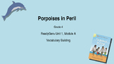 ReadyGen 'Porpoises in Peril' Vocabulary - Grade 4, Unit 1
