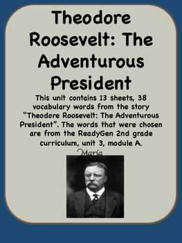 Preview of ReadyGen Theodore Roosevelt Vocabulary 2nd Grade Unit 3 Module A