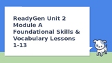 ReadyGen Unit 2 Module A Foundational Skills and Vocabular