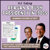 Reagan & Bush Presidency in 1980s | Stations Activity for 
