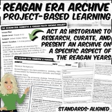 Reagan Era Archive Project | PBL