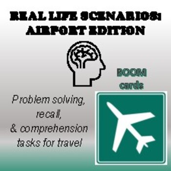 Preview of Real Life Cognitive-Communication Scenarios: Airport and Travel