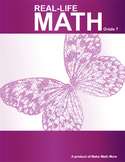 Real-Life Math For 7th Grade - 22 Lessons