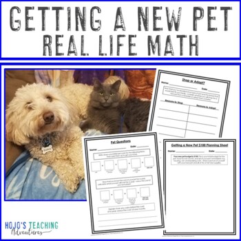 Preview of Real Life Math: Getting a New Pet Project Based Learning | PBL Unit