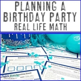Real Life Math Project: Party Planning | Happy Birthday Math PBL Activity
