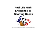 Real Life Math:  Shopping For Sporting Goods