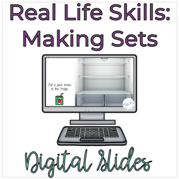 Preview of Real Life Math Skills: Making Sets - Practice Skills In Real World SItuations