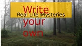Real Life Mystery Writing