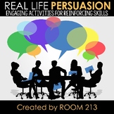 Real Life Persuasion Lessons and Activities