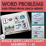 Real-Life Word Problems  Annie Adds Lunch Count 1-10