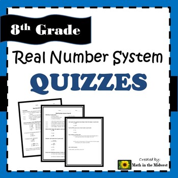 Preview of Real Number System Quizzes 8.NS.1, 8.NS.2, and 8.EE.2