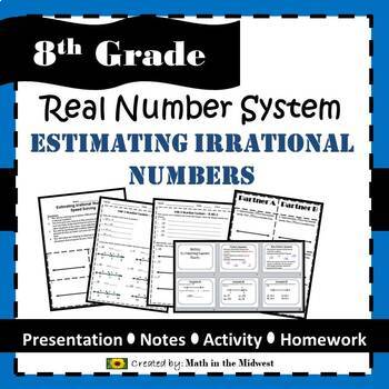 Preview of Estimating Irrational Numbers Activity & Homework Assignments 8.EE.2