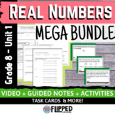 Real Numbers Unit MEGA BUNDLE - Flipped Classroom