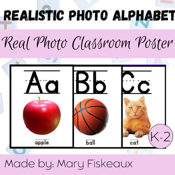 Preview of Real Photo Alphabet Classroom Posters | Simple ABC Wall Decor | Printable |