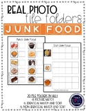 Real Photo File Folders: Junk Food