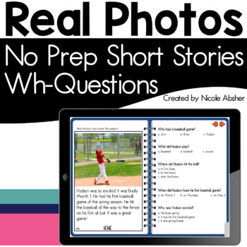 Preview of Real Photos Reading Comprehension Short Stories & Wh Questions | Speech Therapy