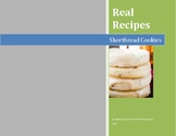 Real Recipes: Shortbread Cookies