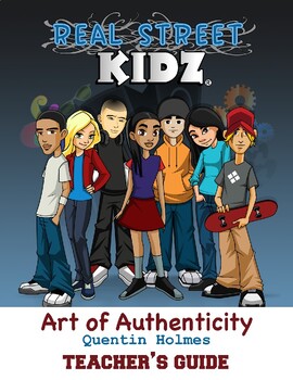 Preview of Real Street Kidz Chapter Book Series (#2 “Art of Authenticity) - Teacher Guide