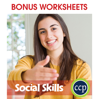 Preview of Real World Life Skills - Social Skills Gr. 6-Adult - BONUS WORKSHEETS