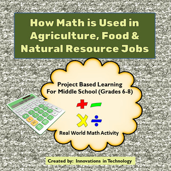 Preview of Real World Math - How Math is Used in Agriculture, Food & Natural Resource Jobs