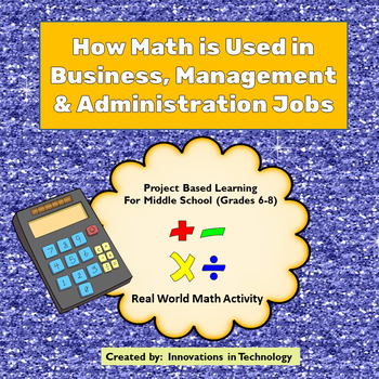 Preview of Real World Math - How Math is Used in Business, Management & Admin. Careers