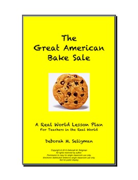 Real - World Math Problem: The Great American Bake Sale