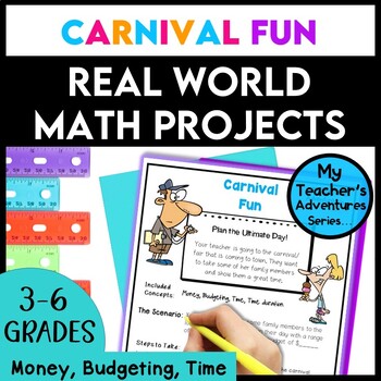 Preview of Real World Math Projects Money & Time | Inquiry Based Math Carnival Fun
