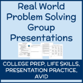 Real World Problem Solving Group Presentations (College/Li