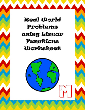 Preview of Real-World Problems using Linear Functions Worksheet