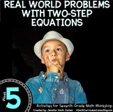 Real World Problems with Two-Step Equations 7th Math Stati