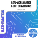 Real-World Ratios & Unit Conversions | Math Exploration