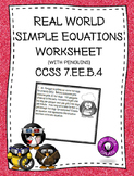 Real World Simple Equations Worksheet 7.EE.B.4