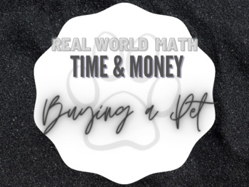 Preview of Real World Time & Money - Buying a Pet