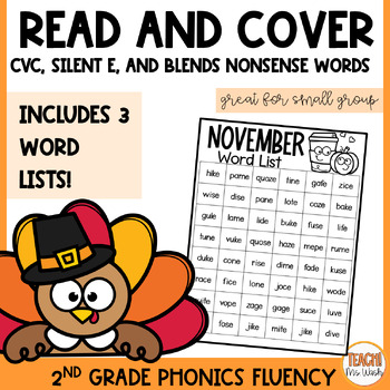 Preview of CVC SILENT E BLENDS Thanksgiving Themed Nonsense Word Read and Cover Word List